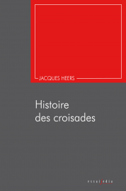 Histoire des croisades